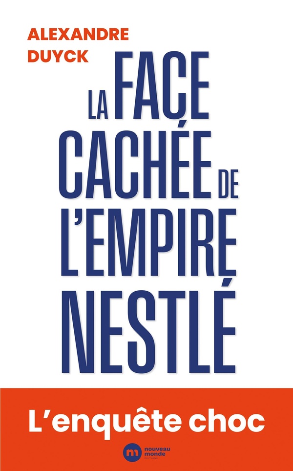  La face cachée de l.empire Nestlé 
