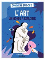 ART UN MONDE A EXPLORER -L'-