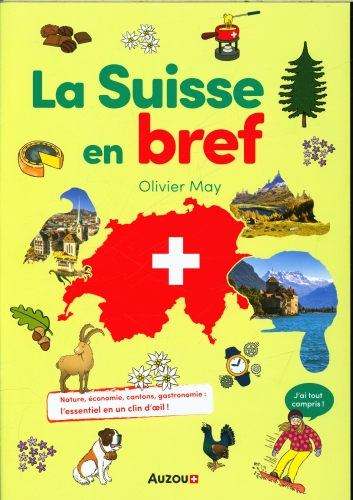  La Suisse en bref 