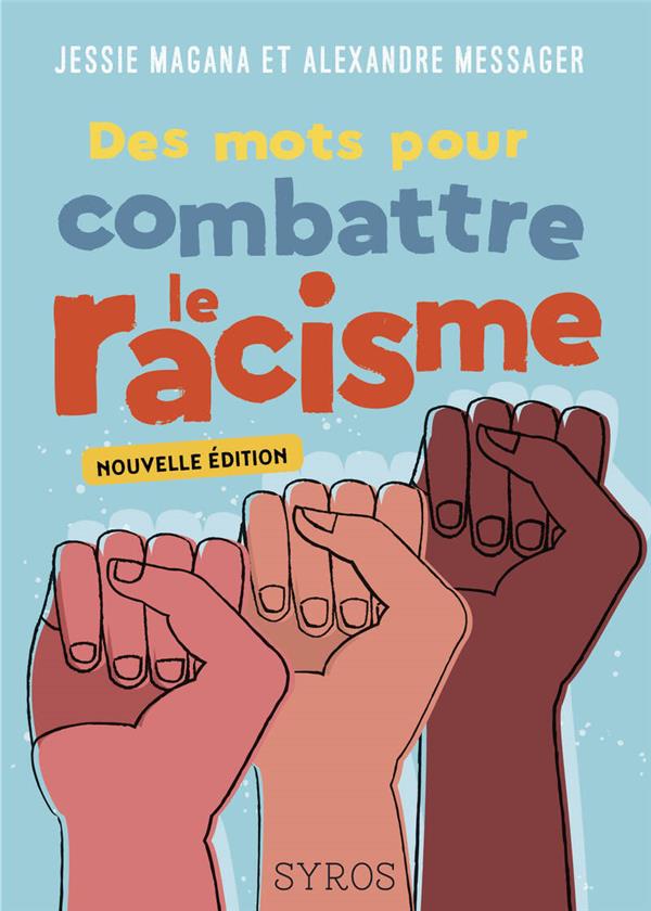  Des mots pour combattre le racisme 