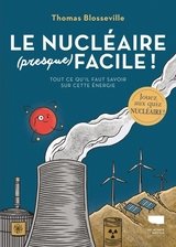 NUCLEAIRE (PRESQUE) FACILE -LE-