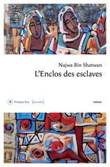 L'ENCLOS DES ESCLAVES