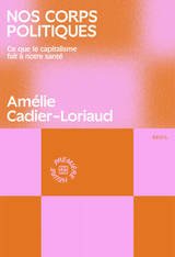 NOS CORPS POLITIQUES - CE QUE LE CAPITAL