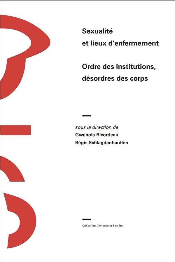  Sexualité et lieux d'enfermement 