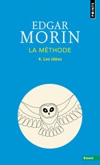 LA METHODE - LIVRE 4 - LES IDEES. LEUR H