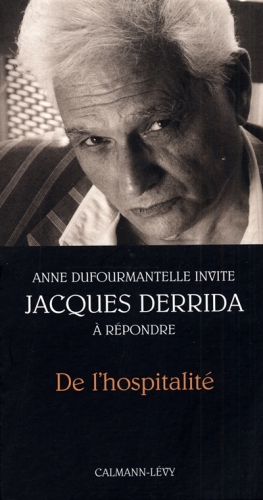  De l'hospitalité. Précédé de Invitation 