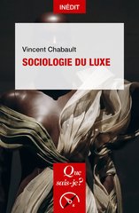 SOCIOLOGIE DU LUXE