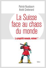 SUISSE FACE AU CHAOS DU MONDE -LA-