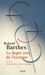 DEGRE ZERO DE L'ECRITURE -LE-