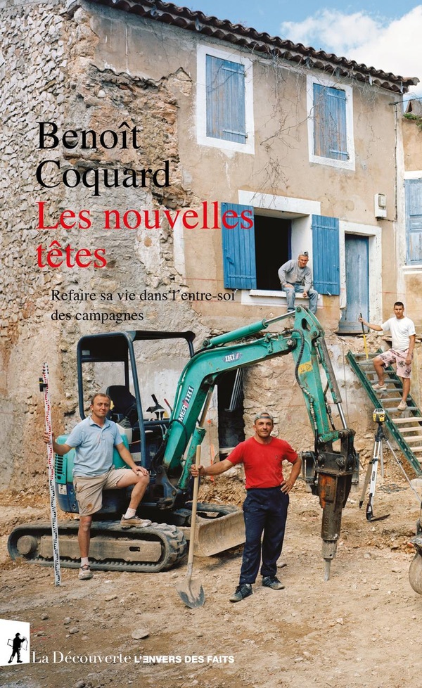  Les Nouvelles Tetes - Refaire sa Vie Dans l'Entre-Soi des Campagnes 