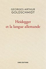 HEIDEGGER ET LA LANGUE ALLEMANDE