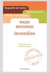 WAJDI MOUAWAD INCENDIES