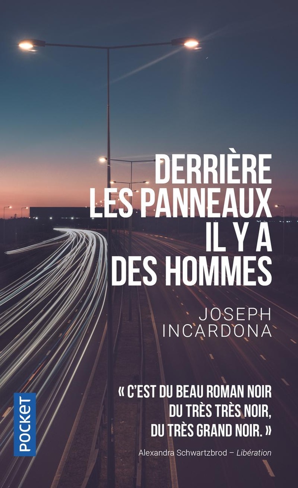  Derrière les panneaux il y a des hommes 