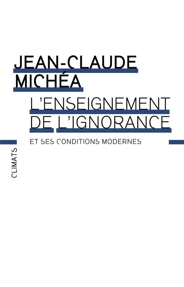  L'enseignement de l'ignorance 