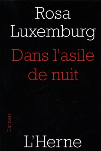  Dans l'asile de nuit. Suivi de Lettres de ma prison 
