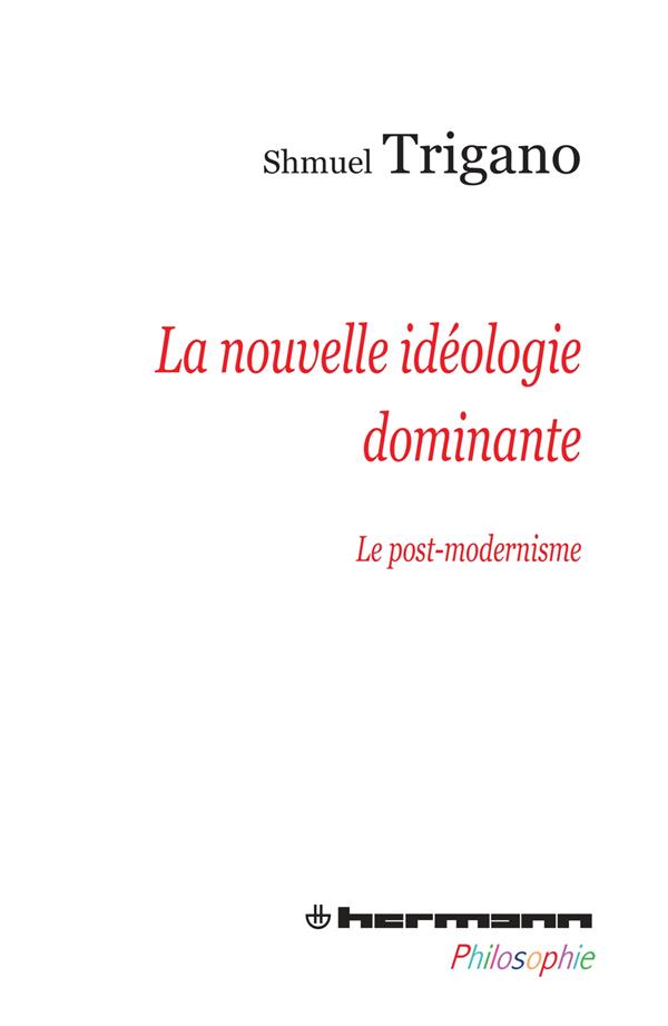  La nouvelle ideologie dominante 