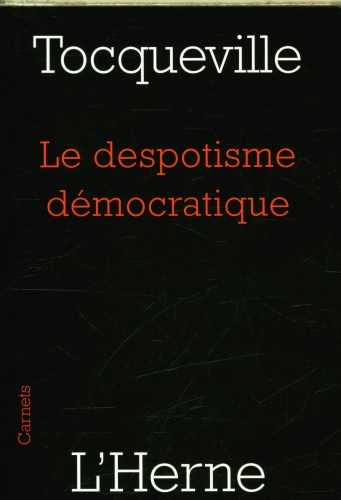 Le despotisme démocratique 