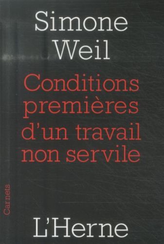  Conditions premières d'un travail non servile 