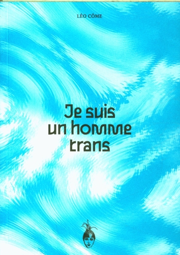  Je suis un homme trans 