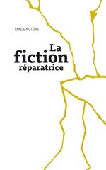 FICTION REPARATRICE -LA-