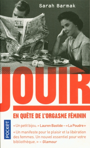  Jouir : en quête de l'orgasme féminin 