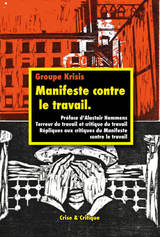 MANIFESTE CONTRE LE TRAVAIL