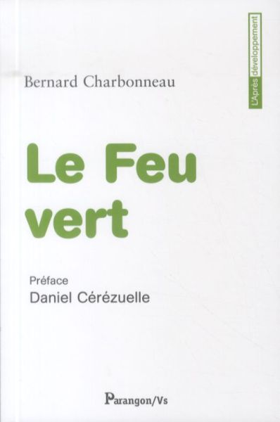  Le feu vert : autocritique du mouvement écologique 