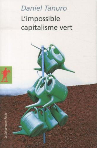  L'impossible capitalisme vert 