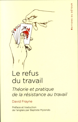  Le refus du travail 