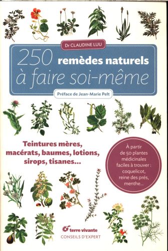  250 remèdes naturels à faire soi-même 