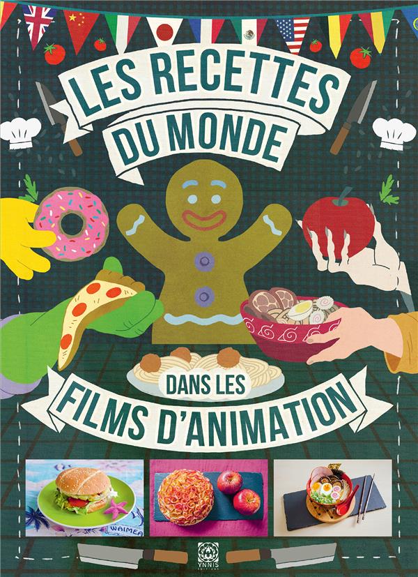  Les recettes du monde dans les films d'animation 