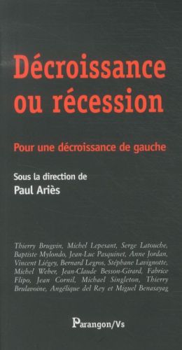  Décroissance ou récession : pour une décroissance de gauche 