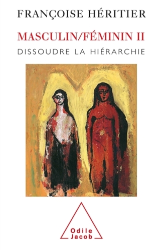  Masculin/Féminin II dissoudre la hiérarchie 