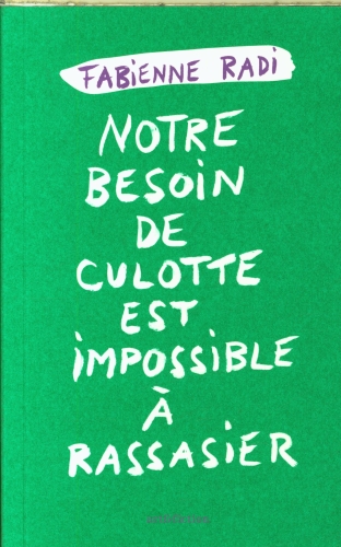  Notre besoin de culotte est impossible à rassasier 