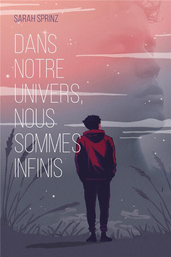  Dans notre univers, nous sommes infinis 