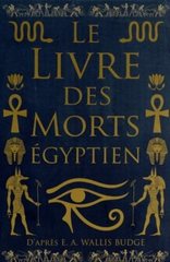 LIVRE DES MORTS EGYPTIEN -LE-