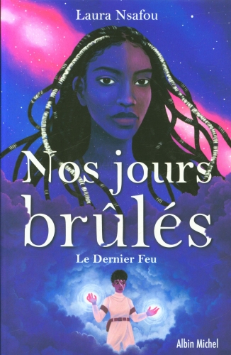  Nos jours brûlés 