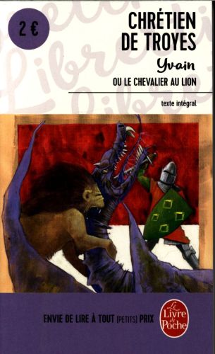  Yvain ou Le chevalier au lion : texte intégral 