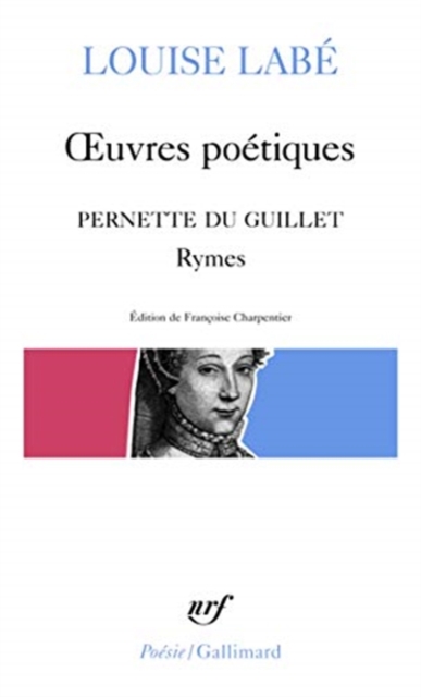  Oeuvres poétiques suivi de Blasons du corps féminin 