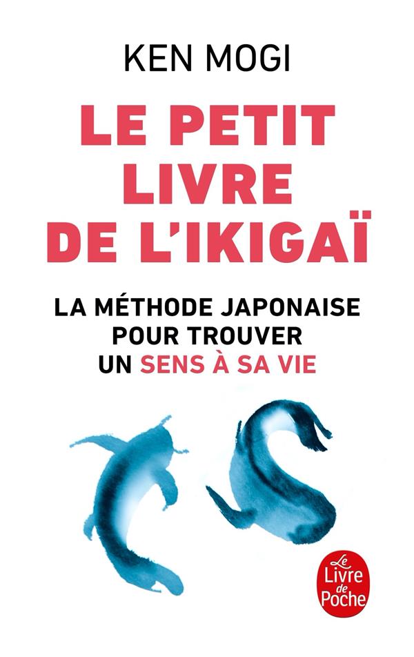  Le petit livre de l'ikigaï 