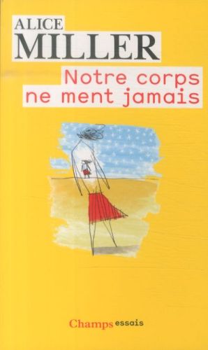  Notre corps ne ment jamais 