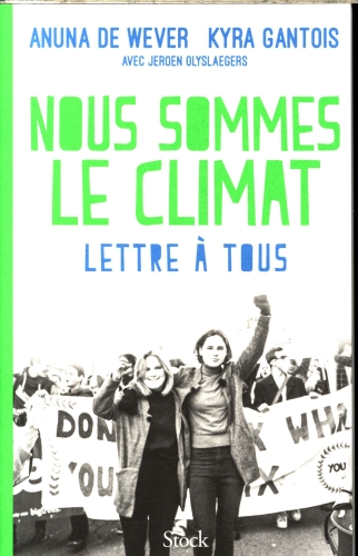  Nous sommes le climat : lettre à tous 