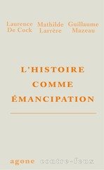 HISTOIRE COMME EMANCIPATION -L'-