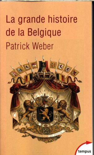  La grande histoire de la Belgique 