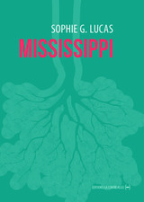 MISSISSIPPI - LA GESTE DES ORDINAIRES