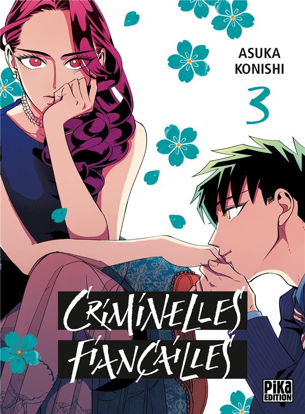  Criminelles fiançailles. Tome 3 