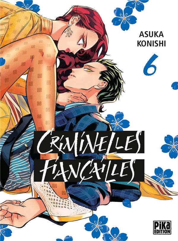  Criminelles fiançailles. Tome 6 