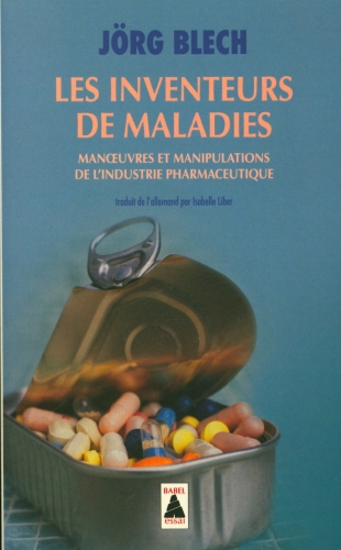  Les inventeurs de maladies 