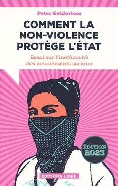 COMMENT LA NON-VIOLENCE PROTEGE L'ETAT