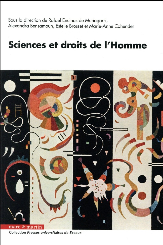  Sciences et Droits de l'Homme ; Quelles Implications Reciproques ? 